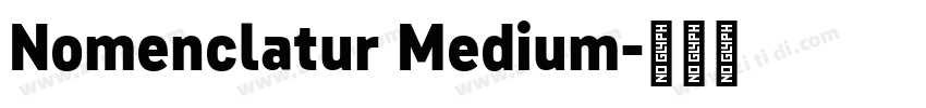 Nomenclatur Medium字体转换